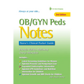 Ob/GYN Peds Notes: Nurse's Clinical Pocket Guide - Paperback