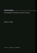 Loneliness: The Experience of Emotional and Social Isolation - Paperback