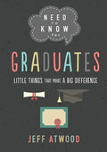 Need to Know for Graduates: Little Things That Make a Big Difference - Hardcover