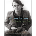 Hell, I Love Everybody: The Essential James Tate: Poems - Paperback