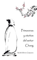 Primaveras y otoños del señor Chang - Paperback