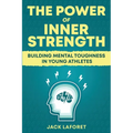 The Power Of Inner Strength - Paperback