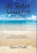 At Sister Anna's Feet: An Old Nun and a Young Nun - Hardcover