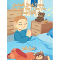 Goodnight, Sweet Dreams, God Bless You, I Love You, Sleep Tight! - Hardcover
