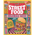 Street Food Coloring Book: Delicious Treats from Cities Around the World - Paperback