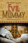 The Curse of the Evil Mummy - Paperback