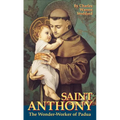 St. Anthony: The Wonder Worker of Padua - Paperback