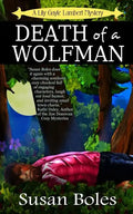 Death of a Wolfman: A Lily Gayle Lambert Mystery - Paperback