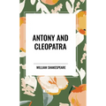 Antony and Cleopatra - Hardcover