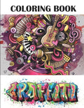Graffiti Coloring Book: Best Street Art Adult Coloring Book with An Amazing Graffiti Art Coloring Pages - perfect Gifts for Graffiti Artists & - Paperback