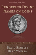 Rendering Divine Names on Coins: Images from Antiquity to Modern Times - Paperback