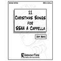 11 Christmas Songs for SSAA A Cappella: Second Edition - Paperback