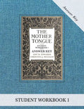 The Mother Tongue Student Workbook 1 Answer Key - Paperback