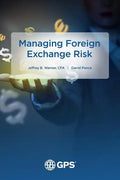 Managing Foreign Exchange Risk - Paperback