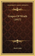 Grapes of Wrath (1917) - Hardcover