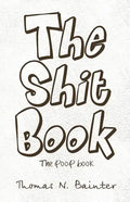 The Shit Book: The Poop Book - Paperback