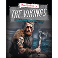 The Vikings: Raids of Terror and Bloody Battles - Library Binding