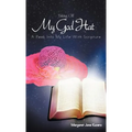 Taking Off My God Hat: A Peek Into My Life with Scripture - Hardcover