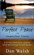Perfect Peace: in Imperfect Times - Paperback