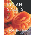 Indian Sweets - Paperback