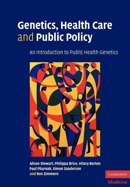 Genetics, Health Care and Public Policy - Paperback