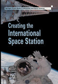 Creating the International Space Station - Paperback