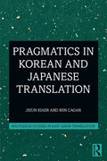 Pragmatics in Korean and Japanese Translation - Paperback