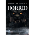 Horrid - Paperback