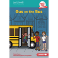 Gus on the Bus: Book 10 - Library Binding