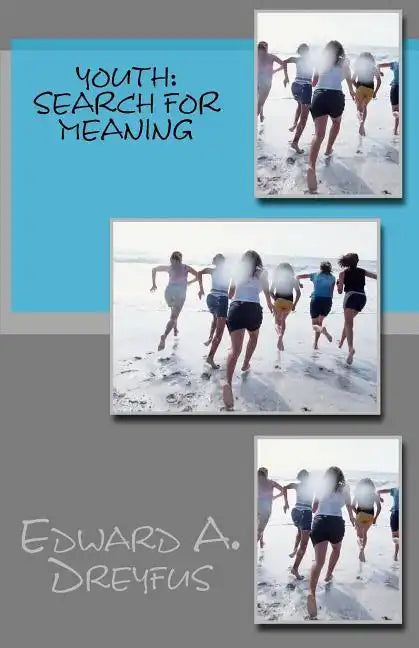 Youth: Search for Meaning - Paperback