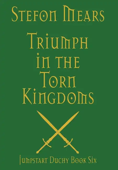 Triumph in the Torn Kingdoms - Hardcover