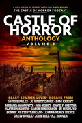 Castle of Horror Anthology Volume Three: Summer Lovin' - Paperback