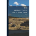 The Yellowstone National Park - Hardcover
