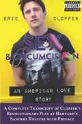 Sex & Circumcision: An American Love Story (Black & White) - Paperback