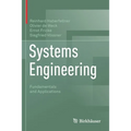 Systems Engineering: Fundamentals and Applications - Paperback