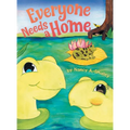 Everyone Needs a Home - Hardcover
