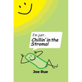 Chillin' in the Stroma - Paperback