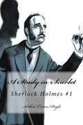 A Study in Scarlet: Sherlock Holmes #1 - Paperback