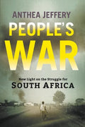 People's War: New Light on the Struggle for South Africa - Paperback