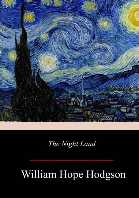 The Night Land - Paperback