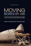 Moving Boxes by Air: The Economics of International Air Cargo - Paperback