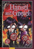 Hansel and Gretel: The Graphic Novel - Paperback