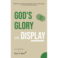God's Glory on Display: The Play Book - Paperback