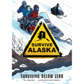 Surviving Below Zero - Library Binding