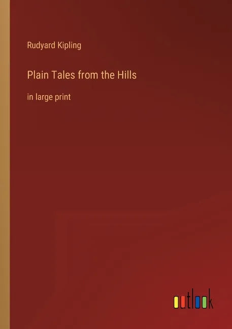 Plain Tales from the Hills: in large print - Paperback