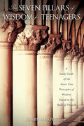 The Seven Pillars of Wisdom for Teenagers - Paperback
