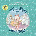 Nighty Night and Good Night - Board Book