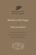 Miracles of the Virgin. Tract on Abuses - Hardcover