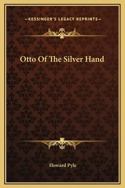 Otto of the Silver Hand - Hardcover