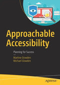 Approachable Accessibility: Planning for Success - Paperback